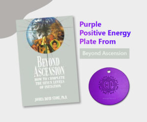 Purple positive energy plate from beyond ascension